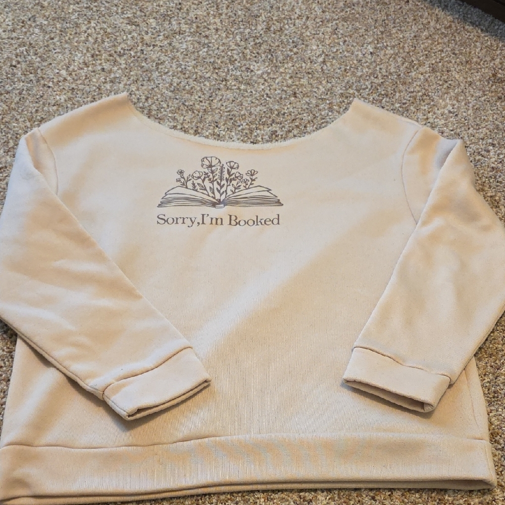 Sorry, I'm Booked Graphic Women’s Cream Sweatshirt